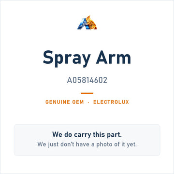 Electrolux A05814602 Spray Arm - genuine OEM appliance part, photo coming soon
