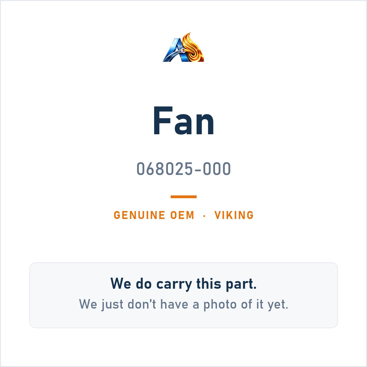 Viking 068025-000 068025-000 Fan - genuine OEM appliance part, photo coming soon