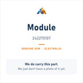 Electrolux 242270107 Module - genuine OEM appliance part, photo coming soon