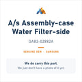 Samsung DA82-02882A A/S Assembly-Case Water Filter-Side - genuine OEM appliance part, photo coming soon