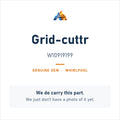Whirlpool W10919199 Grid-Cuttr - genuine OEM appliance part, photo coming soon
