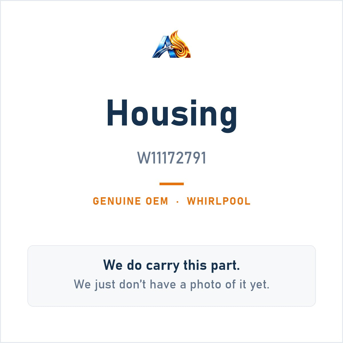 Whirlpool W11172791 Housing - genuine OEM appliance part, photo coming soon