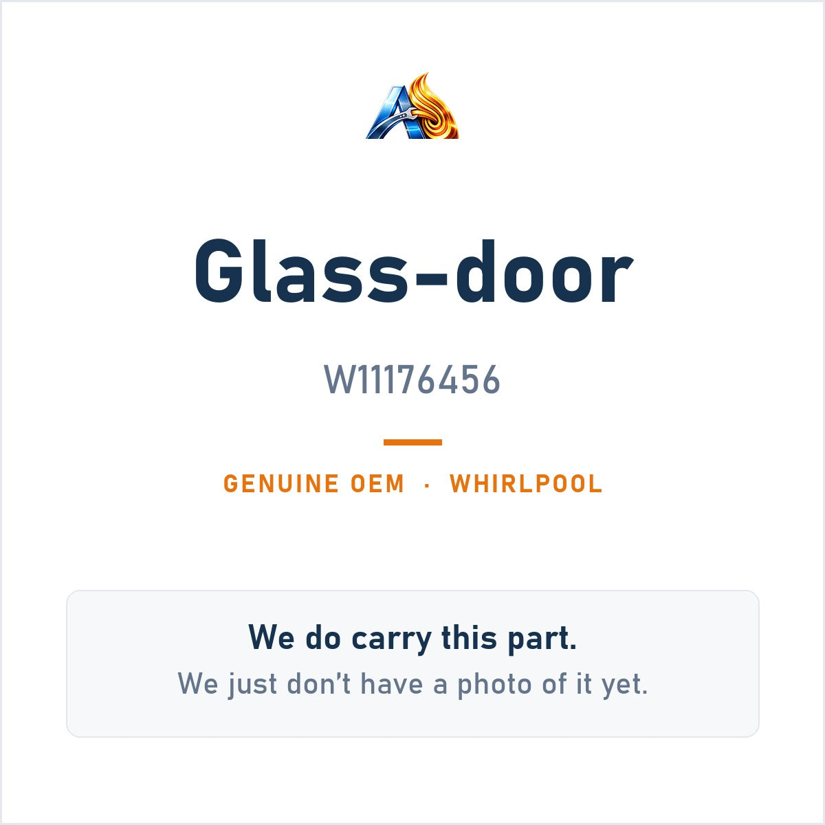 Whirlpool W11176456 Glass-Door - genuine OEM appliance part, photo coming soon