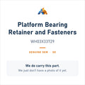GE WH03X33729 Platform Bearing Retainer and Fasteners - genuine OEM appliance part, photo coming soon