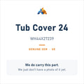 GE WH44X27239 Tub Cover 24 - genuine OEM appliance part, photo coming soon