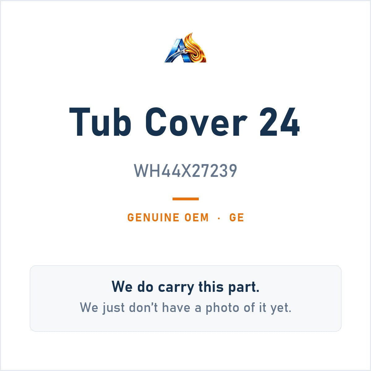 GE WH44X27239 Tub Cover 24 - genuine OEM appliance part, photo coming soon