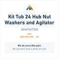 GE WH49X27328 Kit Tub 24 Hub Nut Washers and Agitator - genuine OEM appliance part, photo coming soon