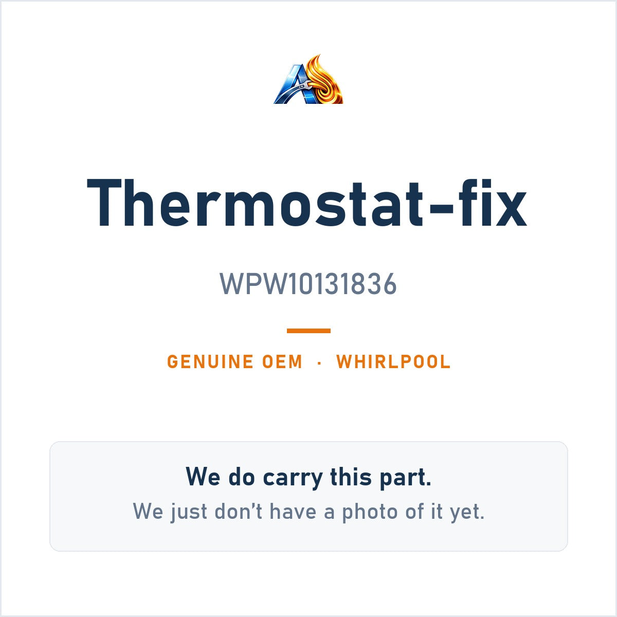Whirlpool WPW10131836 Thermostat-Fix - genuine OEM appliance part, photo coming soon