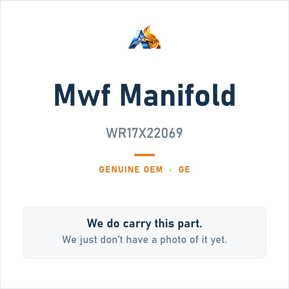 GE WR17X22069 Mwf Manifold - genuine OEM appliance part, photo coming soon